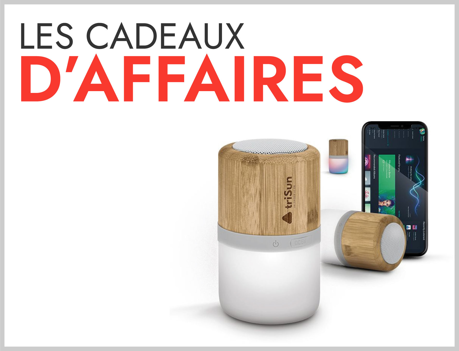 cadeaux d'affaire et goodies publicitaires